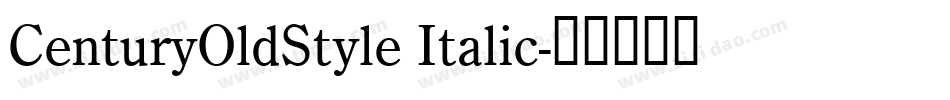 CenturyOldStyle Italic字体转换